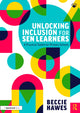 Book cover of: Unlocking Inclusion for SEN Learners. By: Beccie Hawes