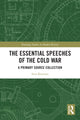 Book cover of: Essential Speeches of the Cold War