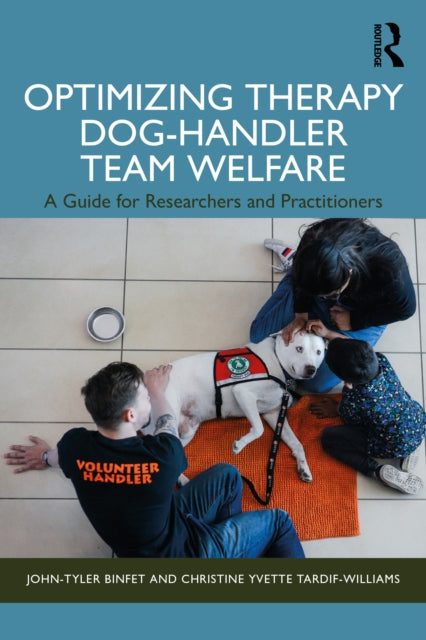 Book cover of: Optimizing Therapy Dog-Handler Team Welfare