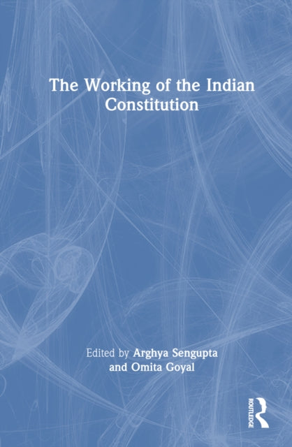 Book cover of: Working of the Indian Constitution