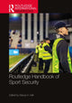 Book cover of: Routledge Handbook of Sport Security
