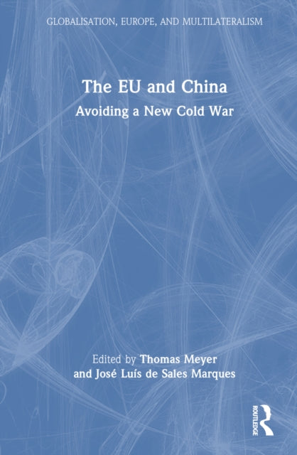 Book cover of: EU and China. By: Thomas Meyer