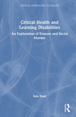 Critical Health and Learning Disabilities