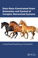 Book cover of: Data-Rate-Constrained State Estimation and Control of Complex Networked Systems. By: Licheng Wang