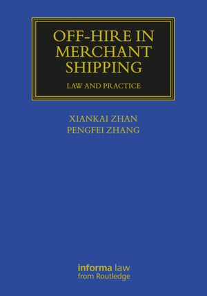 Off-hire in Merchant Shipping