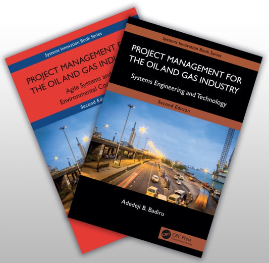 Book cover of: Project Management for the Oil and Gas Industry