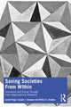 Book cover of: Saving Societies From Within. By: Jerald Hage