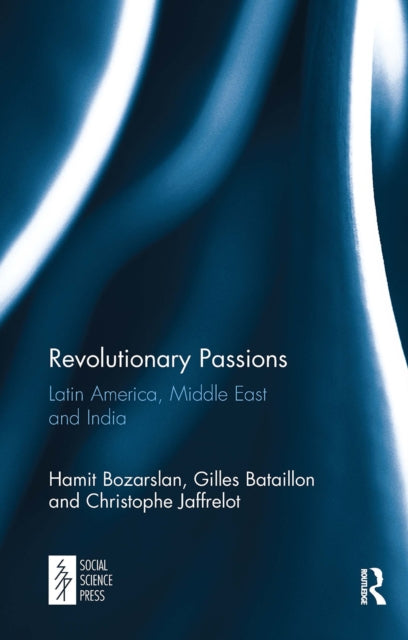 Book cover of: Revolutionary Passions. By: Hamit Bozarslan