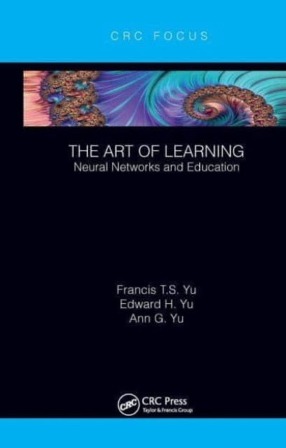 Book cover of: Art of Learning. By: Francis T. S. Yu