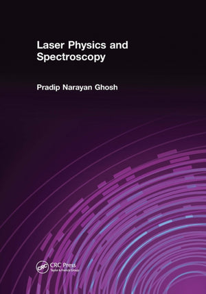 Laser Physics and Spectroscopy