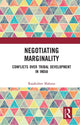 Book cover of: Negotiating Marginality. By: Rajakisora Mahana
