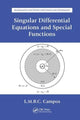 Book cover of: Singular Differential Equations and Special Functions. By: Luis Manuel Braga Da Costa Campos