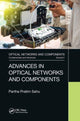 Book cover of: Advances in Optical Networks and Components. By: Partha Pratim Sahu