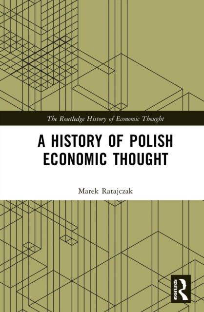 A History of Polish Economic Thought
