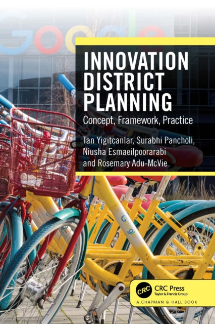 Book cover of: Innovation District Planning. By: Tan Yigitcanlar