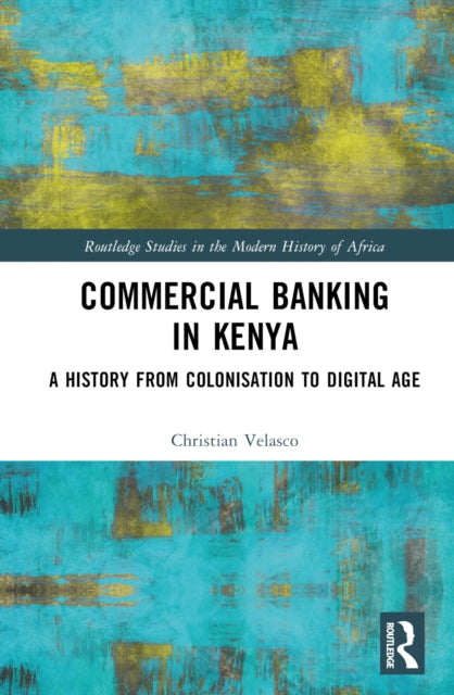 Book cover of: Commercial Banking in Kenya. By: Christian Velasco