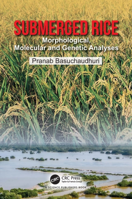 Book cover of: Submerged Rice. By: P. Basuchaudhuri
