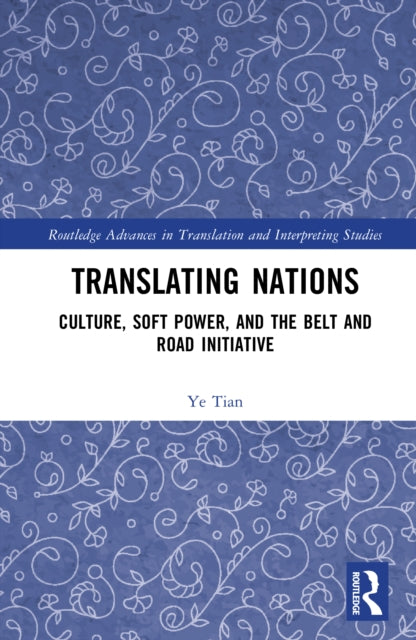 Book cover of: Translating Nations. By: Ye Tian