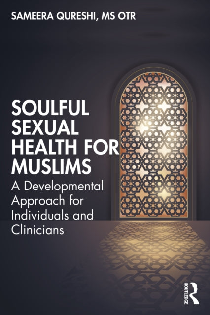 Soulful Sexual Health for Muslims