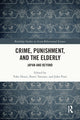 Book cover of: Crime, Punishment, and the Elderly