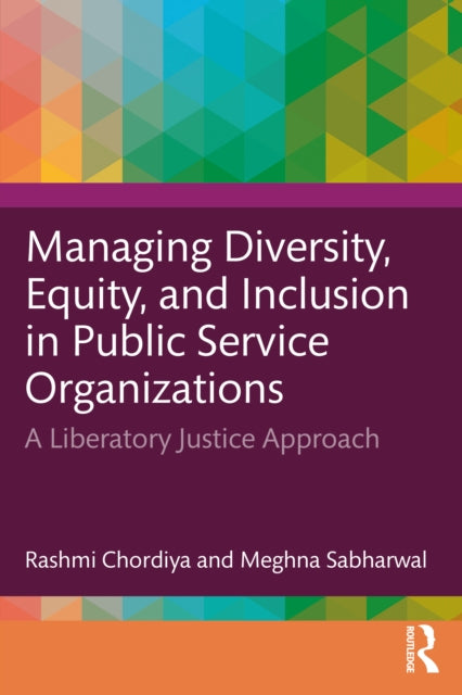 Book cover of: Managing Diversity, Equity, and Inclusion in Public Service Organizations