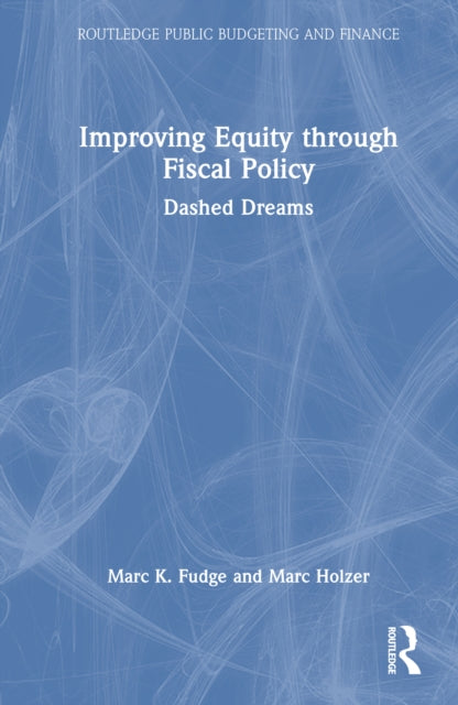 Book cover of: Improving Equity through Fiscal Policy