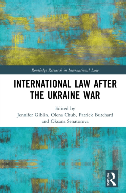 Book cover of: International Law After the Ukraine War