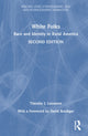 Book cover of: White Folks. By: Timothy J. Lensmire