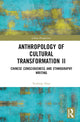 Book cover of: Anthropology of Cultural Transformation II. By: Xudong Zhao