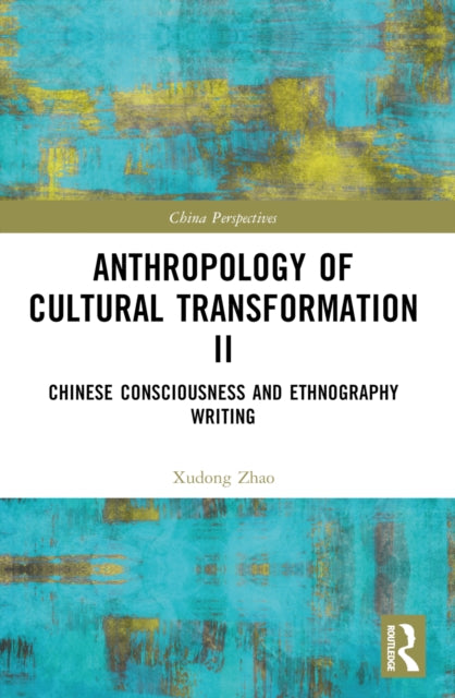 Anthropology of Cultural Transformation II