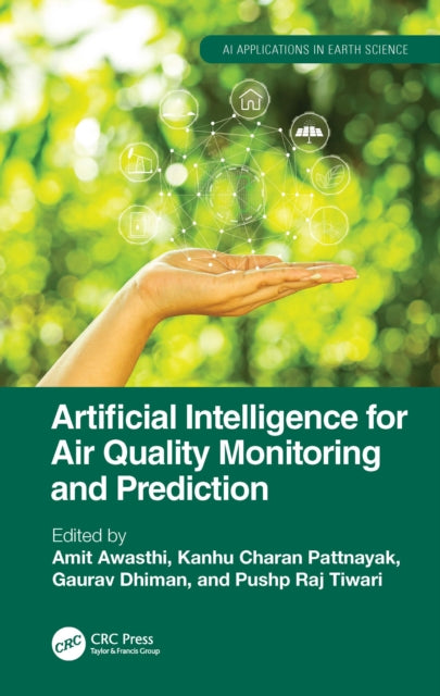 Book cover of: Artificial Intelligence for Air Quality Monitoring and Prediction. By: Amit Awasthi