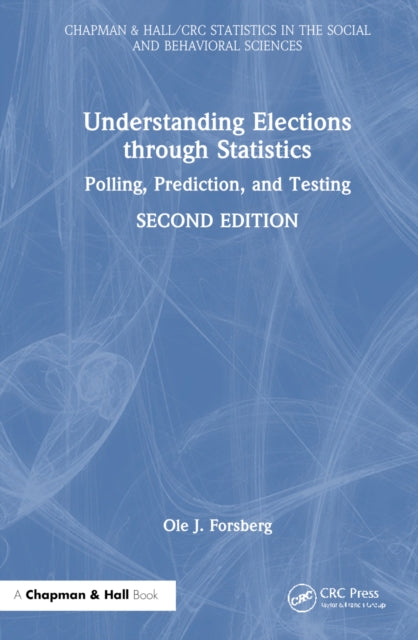 Book cover of: Understanding Elections through Statistics