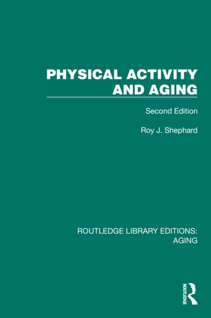 Book cover of: Physical Activity and Aging. By: Roy Shephard