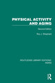 Book cover of: Physical Activity and Aging. By: Roy Shephard