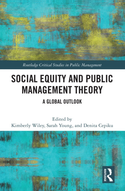 Book cover of: Social Equity and Public Management Theory. By: Denita Cepiku