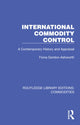 Book cover of: International Commodity Control. By: Fiona Gordon-Ashworth