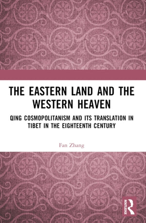 The Eastern Land and the Western Heaven