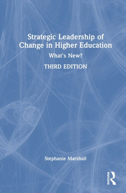 Book cover of: Strategic Leadership of Change in Higher Education