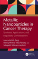 Book cover of: Metallic Nanoparticles in Cancer Therapy