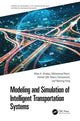 Book cover of: Modeling and Simulation of Intelligent Transportation Systems