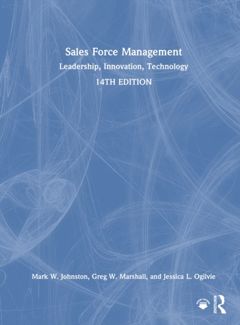Book cover of: Sales Force Management. By: Mark W. Johnston