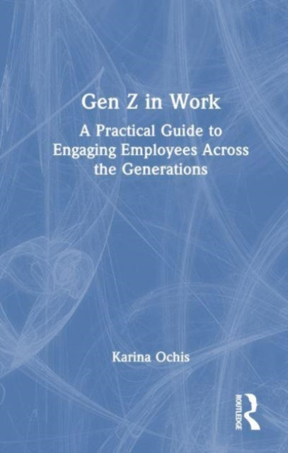 Book cover of: Gen Z in Work