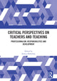Book cover of: Critical Perspectives on Teachers and Teaching. By: Jessica Holloway