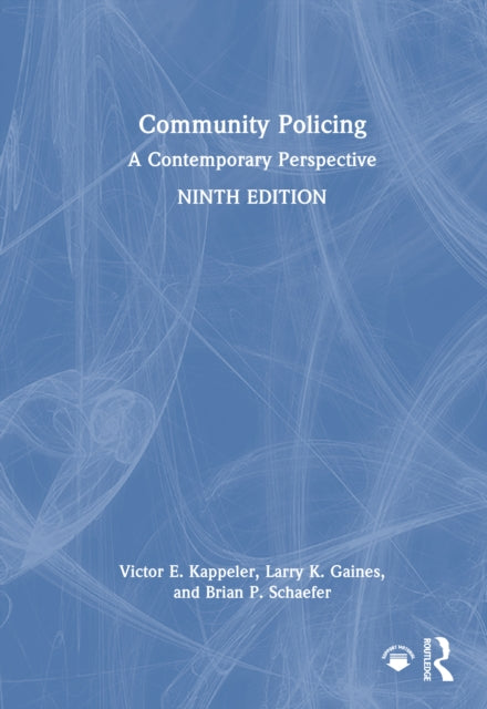 Book cover of: Community Policing. By: Victor E. Kappeler