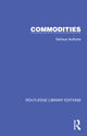 Book cover of: Routledge Library Editions: Commodities. By: Fiona Gordon-Ashworth