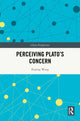 Book cover of: Perceiving Plato's Concern