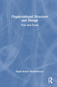 Book cover of: Organizational Structure and Design. By: Dipak Kumar Bhattacharyya