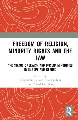 Freedom of Religion, Minority Rights and the Law