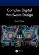 Book cover of: Complex Digital Hardware Design. By: Istvan Nagy