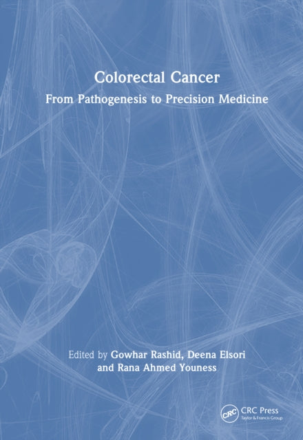 Book cover of: Colorectal Cancer. By: Gowhar Rashid
